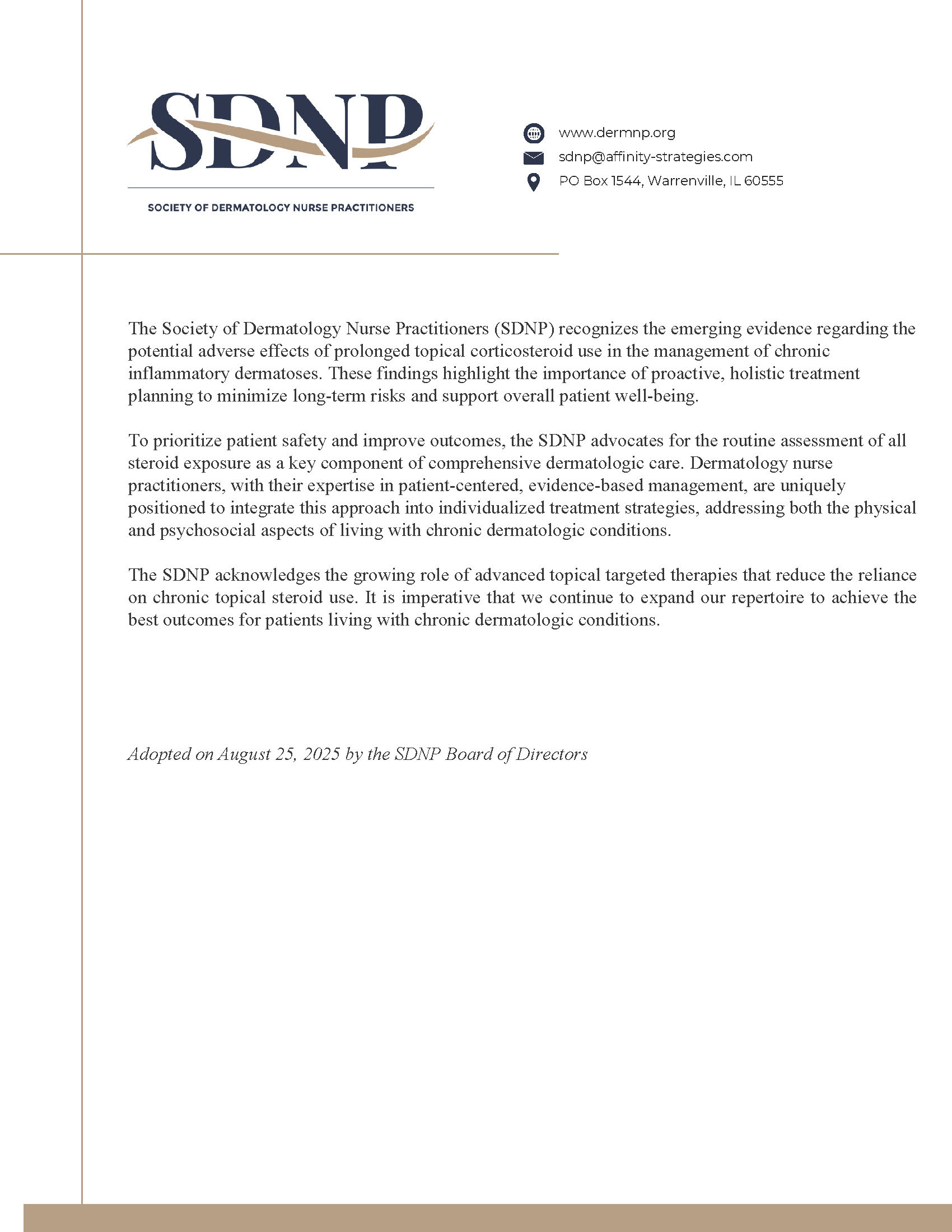 SDNP Statement Addressing the Total Administration of Corticosteroids for Patients with Chronic Dermatologic Conditions
